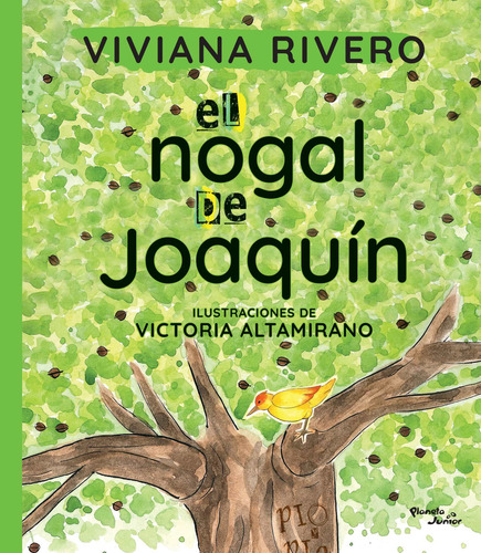 Imagen 5 de 7 de El Nogal De Joaquín De Viviana Rivero - Planeta Junior