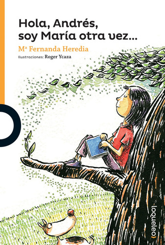 Hola Andrés Soy María Otra Vez... - María Fernanda Heredia