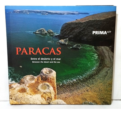 Paracas. Entre El Desierto Y El Mar - Wust, Walter H.