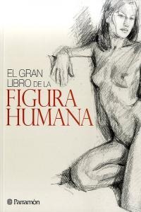 Gran Libro De La Figura Humana,el - Aa.vv