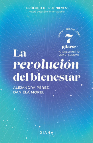 Imagen 1 de 3 de Libro La Revolución Del Bienestar - Daniela Morel