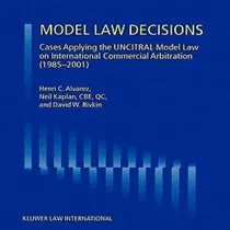 Comprar Libro Model Law Decisions : Cases Applying The Uncitral M...