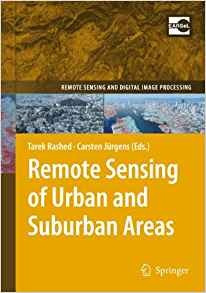 Remote Sensing Of Urban And Suburban Areas (remote Sensing A