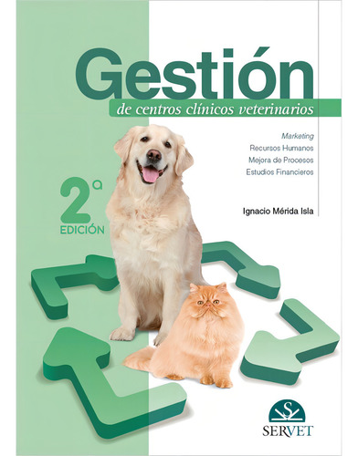Gestión De Centros Clínicos Veterinarios Servet