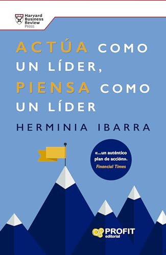 Actua Como Un Lider Piensa Como Un Lider - Ibarra Herminia