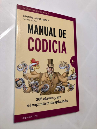 Libro Manual De Codicia - Empresa Activa - Como Nuevo