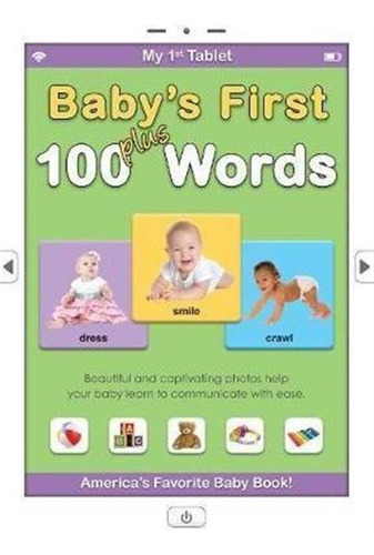 My 1st Tablet: Baby's First 100 Plus Words - Alex A. Lluc...