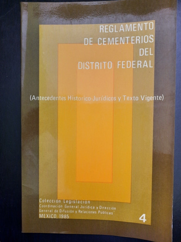 Reglamento De Cementerios Del Df Colección Legislación 