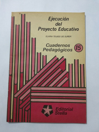 Cuadernos Pedagógicos 15 Tejido De Suñer Elvira