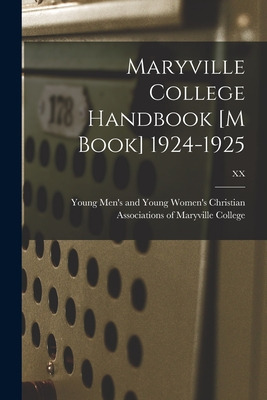 Libro Maryville College Handbook [m Book] 1924-1925; Xx -...