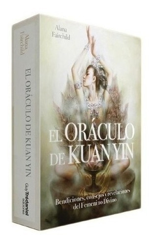 De Kuan Yin ( Libro + Cartas ) Oraculo - Fairchild, Alana