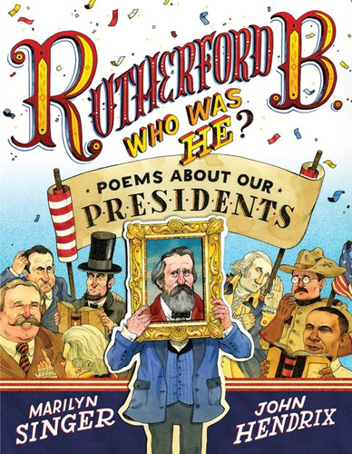 Libro: Rutherford B., Who Was He?: Poems About Our