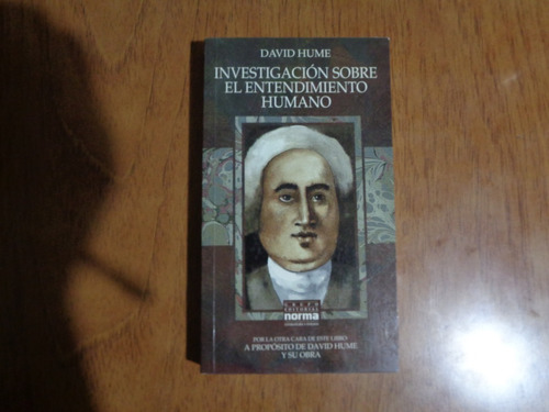 Investigación Sobr Entendimiento Humano David Hume Y Su Obra