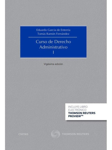 Curso De Derecho Administrativo I (papel E-book), De Eduardo Garcia De Enterria Y Tomas-ramon. Editorial Civitas En Español