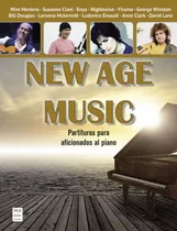 Comprar New Age Music. Partituras Para Aficionados Al Piano - M. Fer