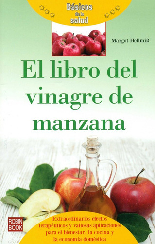 Libro Del Vinagre De Manzana,el - Hellmiß,margot