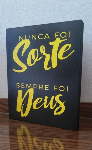 Imagem 4 de 4 de Quadro Nunca Foi Sorte Sempre Foi Deus