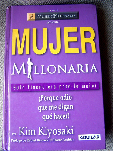 Mujer Millonaria Kim Kiyosaky Libro Ja