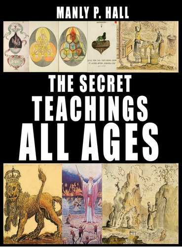 Libro:  The Secret Teachings Of All Ages