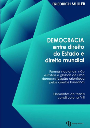 Democracia Entre Direito Do Estado E Direito Mundial