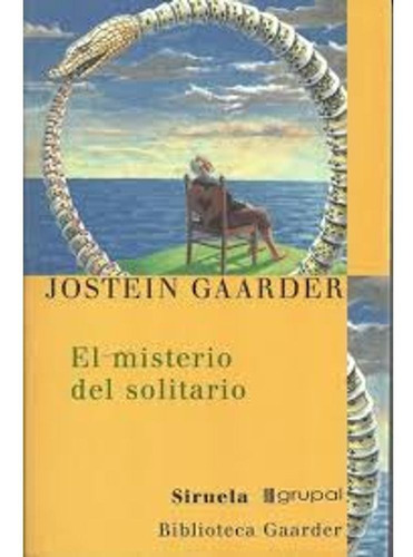 El Misterio Del Solitario, Jostein Gaarder, Grupal