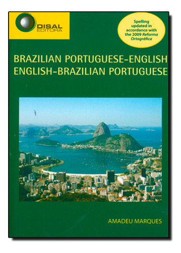 Brazilian Portuguese-english / English-brazilian Portuguese - Concise Dictionary, De Amadeu  Marques. Disal Editora, Capa Dura Em Português