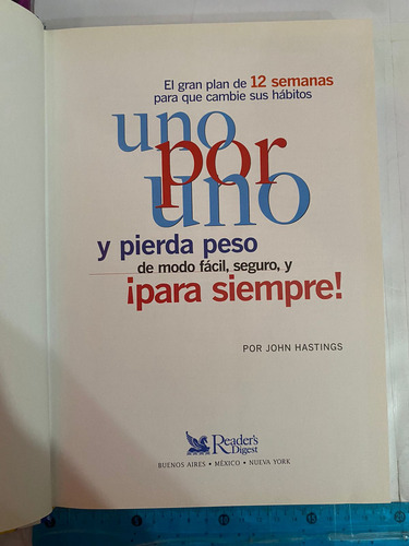 Uno Por Uno Y Pierda Peso Demodo Facil Seguro Y Para Siempre (Usado)