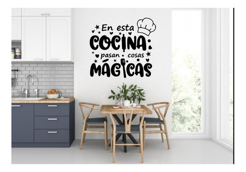 Adhesivo Pasan Cosas Mágicas. Pared Para Cocina