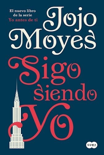 Sigo Siendo Yo - Moyes Jojo (libro) - Nuevo