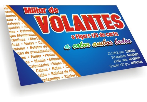 3mil  Volantes 1/3 Carta, Impresos Color Ambos Lados