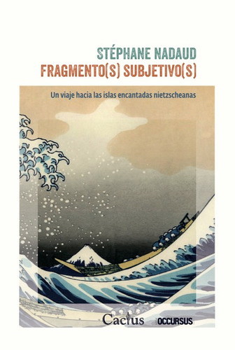 Fragmentos Subjetivos, Stephane Nadaud, Cactus