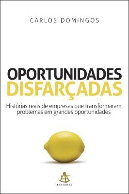 Oportunidades Disfarçadas