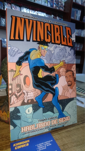 Invincible. Tomo 5: Hablando De Sexo. Por Robert Kirkman.