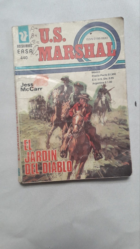 Libro Bolsillo Antiguo * U.s. Marshal El Jardin Del D * Easa