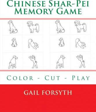 Libro Chinese Shar-pei Memory Game : Color - Cut - Play -...