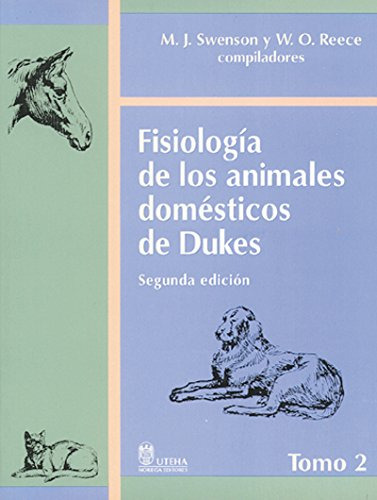 Libro Fisiología De Los Animales Domésticos De Dukes De Melv