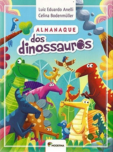 Libro Almanaque Dos Dinossauros De Moderna - Paradidatico