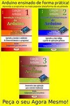 Comprar Livros Introdução Programação Arduino. Col.3 Livros.v 1,2 E3