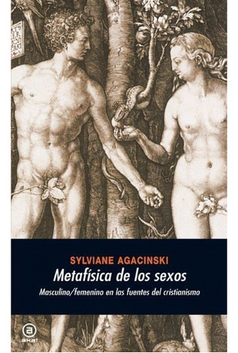 Metafica De Los Sexos