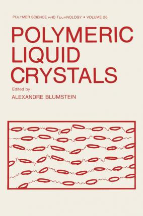 Libro Polymeric Liquid Crystals - Alexandre Blumstein