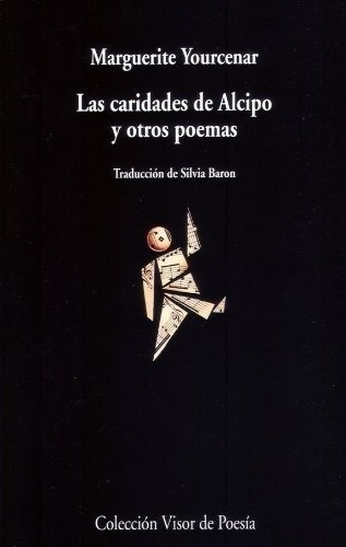 Las Caridades De Alcipo. Marguerite Yourcenar. Visor