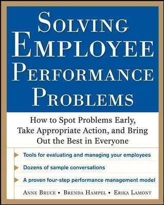 Solving Employee Performance Problems: How To Spot Proble...