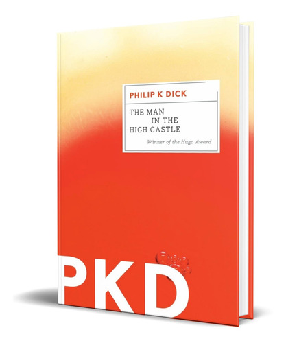 Libro The Man In The High Castle - Philip Dick [ Original ]