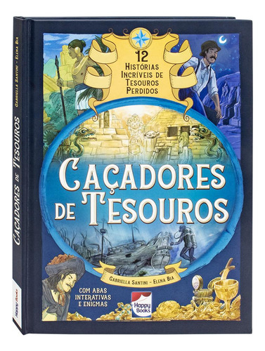 Caçadores De Tesouro, De Moon Srl. Editora Happy Books, Capa Dura, Edição 1 Em Português, 2023