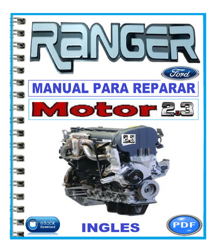 Manual De Taller Reparación Motor 2.3l Ford Ranger