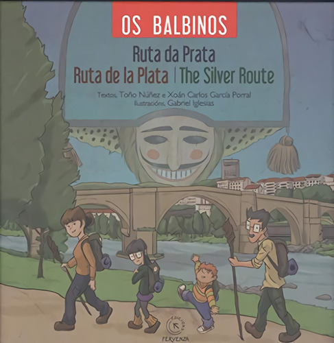 Libro Os Balbinos Ruta Da Prata , Ruta De La Plata , The Sil