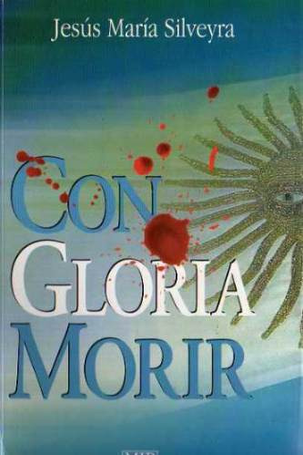 Jesus Maria Silveyra-con Gloria Morir
