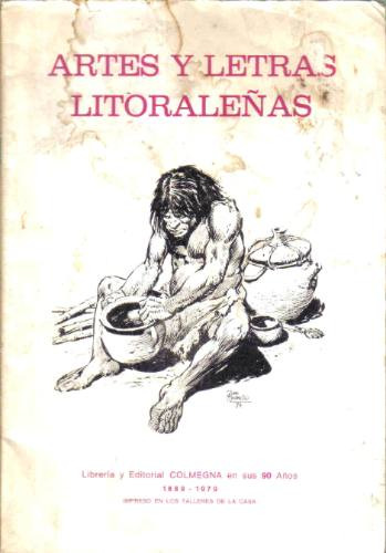 Imagen 1 de 1 de Artes Y Letras Litoraleñas - Colmegna