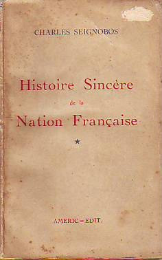 Historia Sincera De La Nacion Francesa En Frances Seignobos