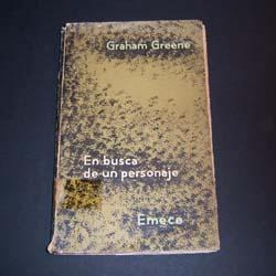 En Busca De Un Personaje - Graham Greene